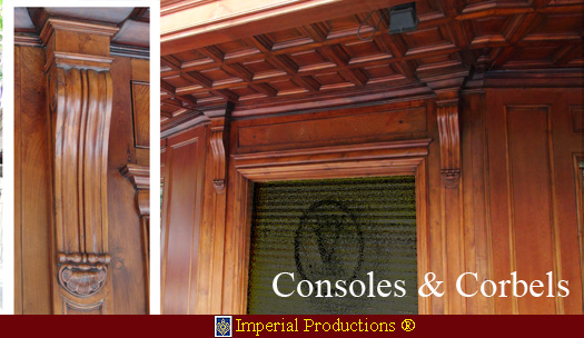 High quality Corbels and Consoles for Cabinetry, Fireplace Mantels, Libraries, Building Exteriors