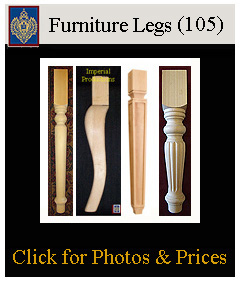 Furniture Legs from Imperial, Harvest Legs, Reeded Legs, French Country Legs